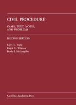 Civil Procedure: Cases, Text, Notes, and Problems, Second Edition cover