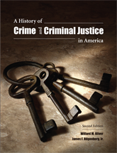 A History of Crime and Criminal Justice in America, Second Edition cover