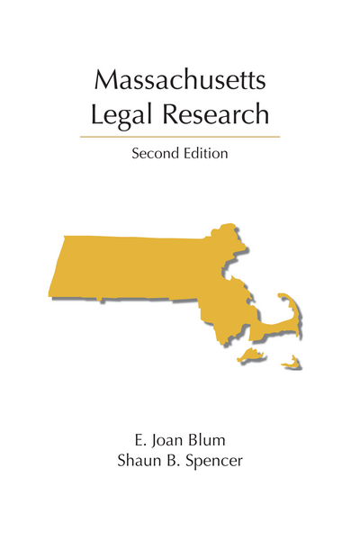 Massachusetts Legal Research, Second Edition