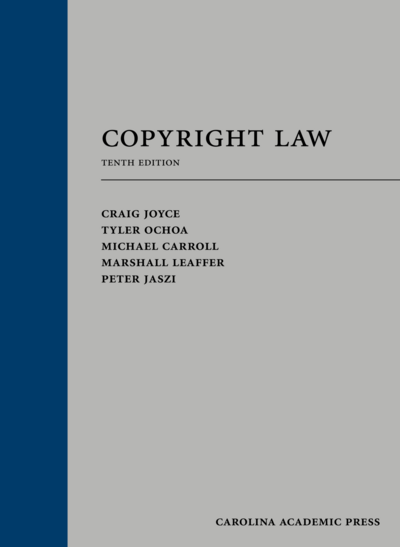 Copyright Law, Tenth Edition cover