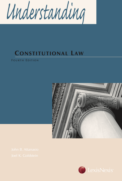 CAP - Understanding Constitutional Law, Fourth Edition (9780769847344 ...