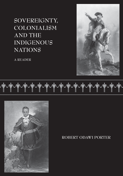 Sovereignty, Colonialism, and the Indigenous Nations