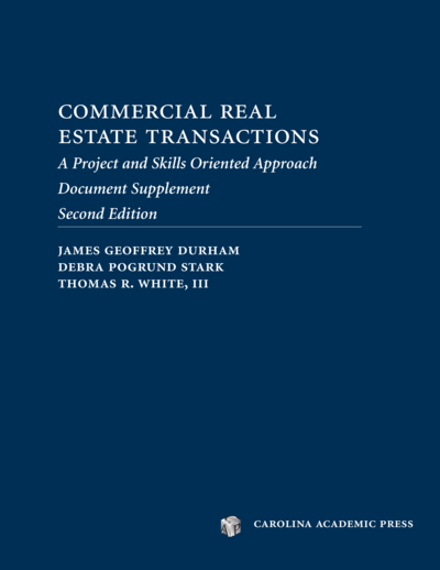 Commercial Real Estate Transactions Document Supplement, Second Edition