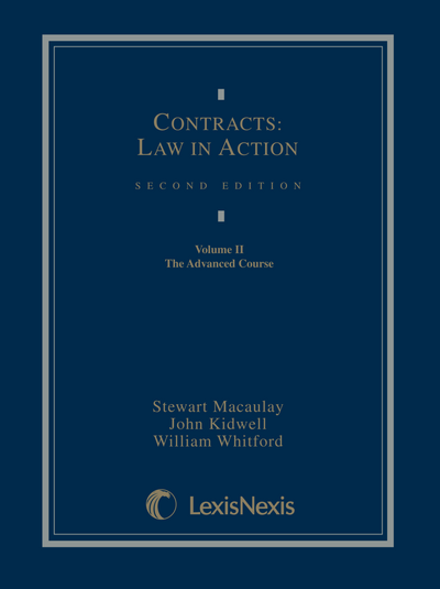 CAP - Contracts: Law in Action, Volume 2: The Advanced Course, Third ...