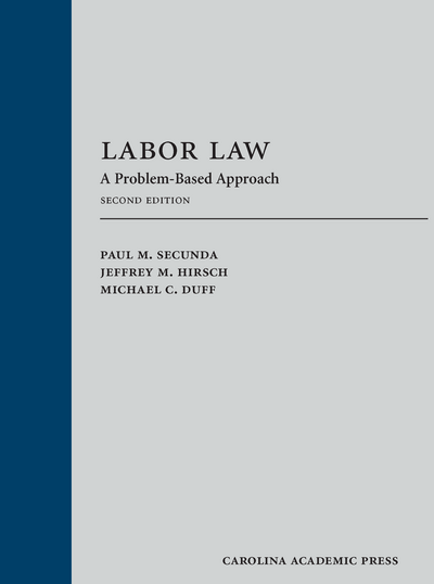 Labor Law, Second Edition