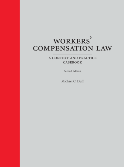 Workers' Compensation Law, Second Edition