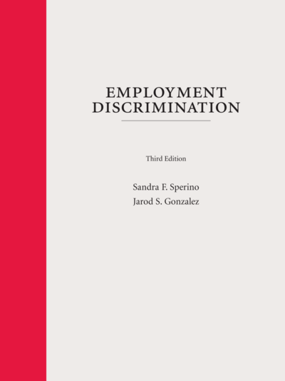 Employment Discrimination, Third Edition