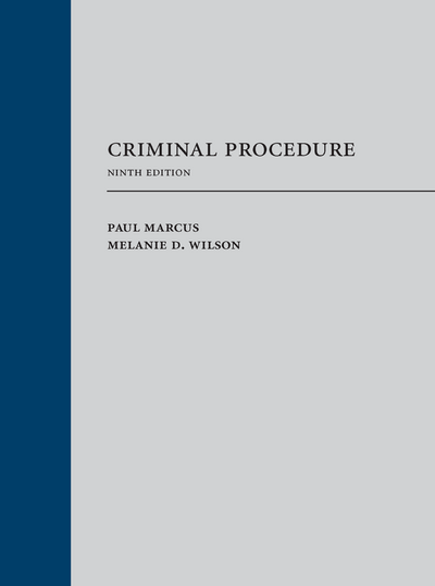 Criminal Procedure, Ninth Edition