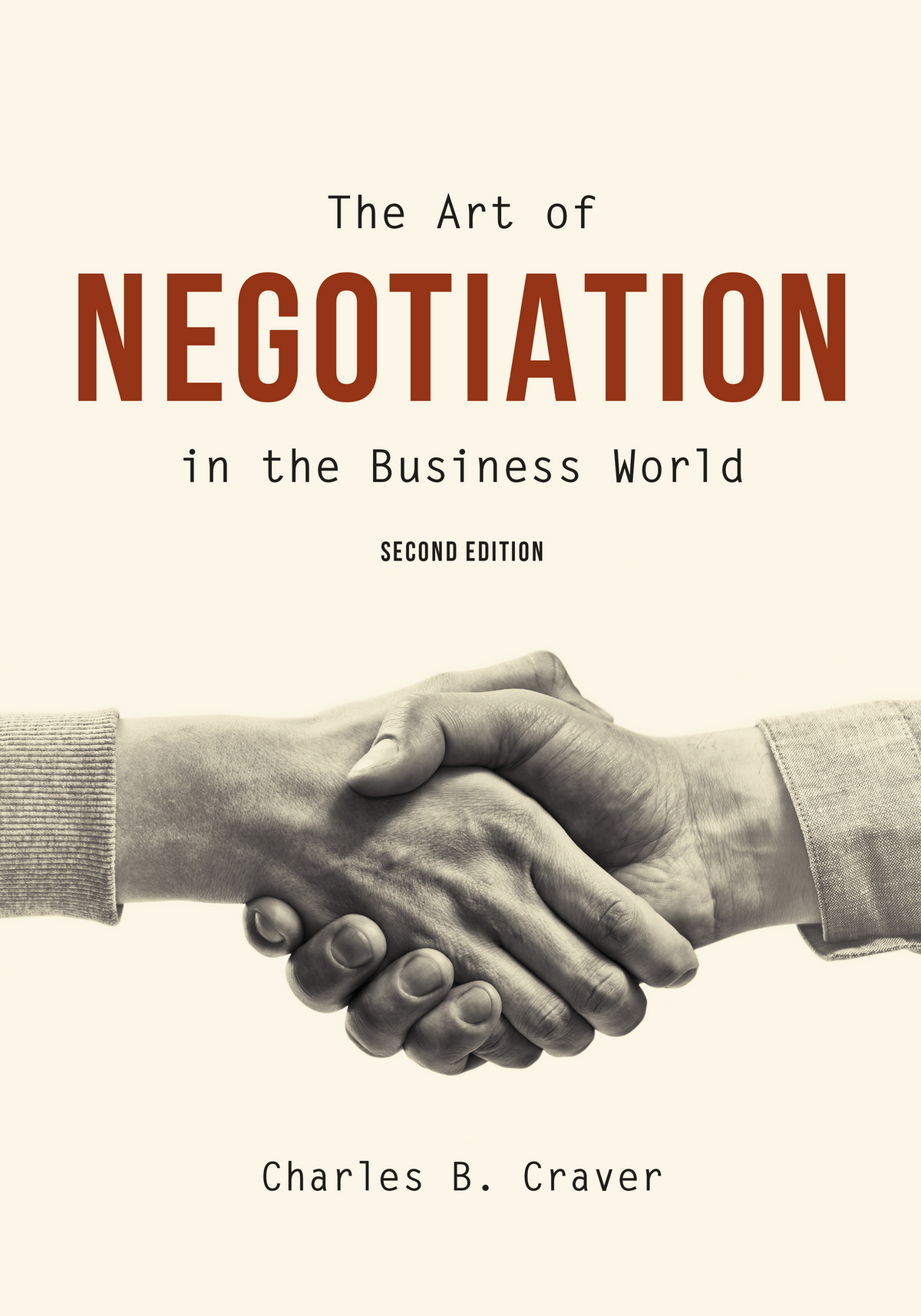 CAP - The Art Of Negotiation In The Business World, Second Edition ...