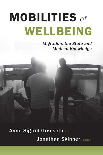 Mobilities of Wellbeing