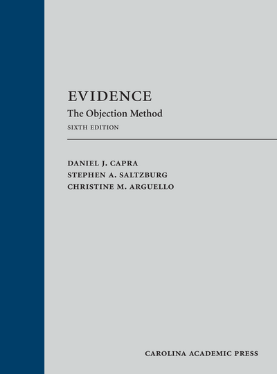 Evidence, Sixth Edition