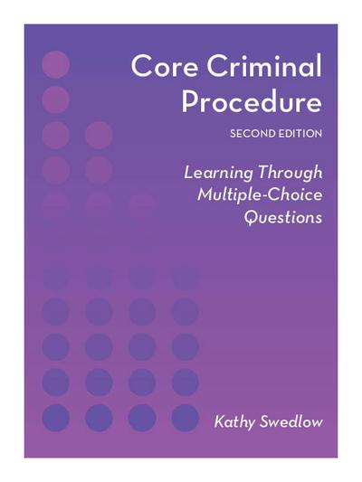 Core Criminal Procedure, Second Edition