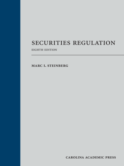 Securities Regulation, Eighth Edition