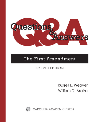 Questions & Answers: The First Amendment, Fourth Edition