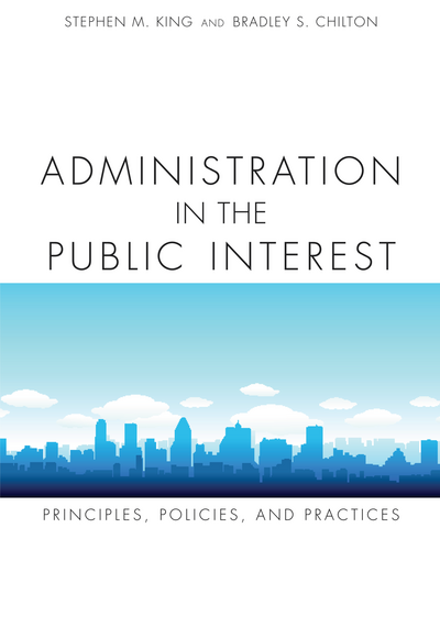 Administration in the Public Interest
