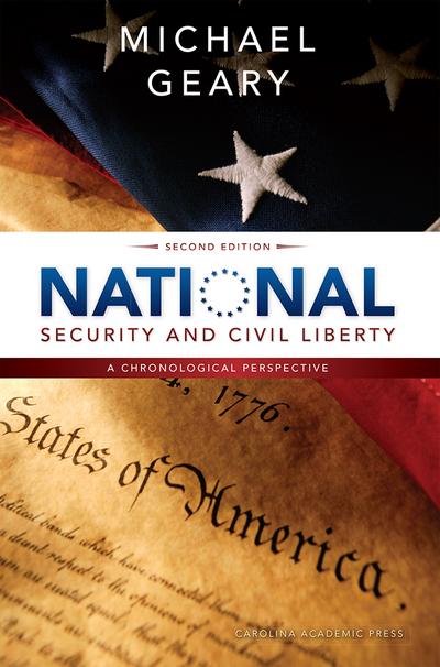 National Security and Civil Liberty, Second Edition