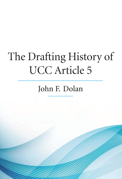 The Drafting History of UCC Article 5