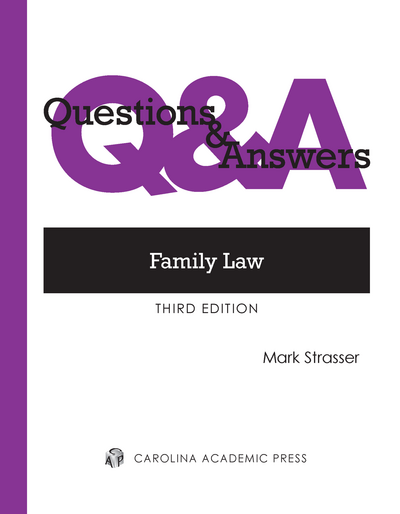 Questions & Answers: Family Law, Third Edition
