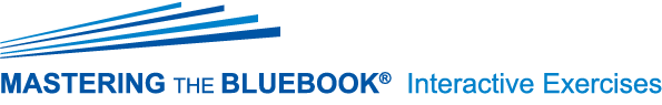 <i>Mastering</i> The Bluebook <i>Interactive Exercises</i>