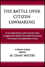 The Battle Over Citizen Lawmaking: The Growing Regulation of Initiative and Referendum cover