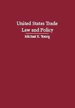 United States Trade Law and Policy cover