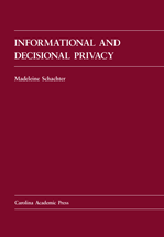 Informational and Decisional Privacy cover