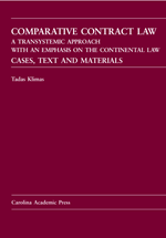 Comparative Contract Law — Cases, Text and Materials: A Transystemic Approach With an Emphasis on the Continental Law cover
