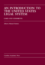 An Introduction to the United States Legal System: Cases and Comments cover
