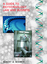 A Guide to Biotechnology Law and Business cover