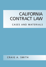 California Contract Law: Cases and Materials cover