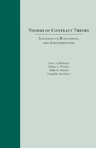 Visions of Contract Theory: Rationality, Bargaining, and Interpretation cover