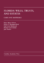 Florida Wills, Trusts, and Estates: Cases and Materials cover