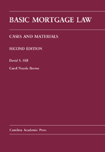 Basic Mortgage Law: Cases and Materials, Second Edition cover