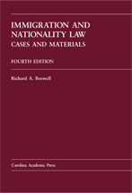 Immigration and Nationality Law: Cases and Materials, Fourth Edition cover