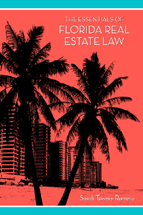 The Essentials of Florida Real Estate Law cover