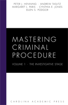 Mastering Criminal Procedure, Volume 1: The Investigative Stage cover