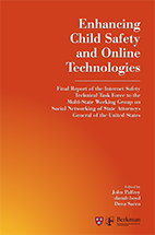 Enhancing Child Safety and Online Technologies: Final Report of the Internet Safety Technical Task Force cover