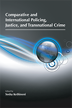 Comparative and International Policing, Justice, and Transnational Crime cover