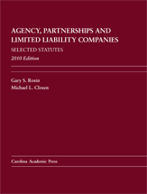 Agency, Partnerships and Limited Liability Companies Selected Statutes, 2010 Edition cover