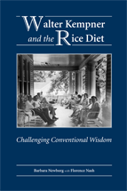 Walter Kempner and the Rice Diet: Challenging Conventional Wisdom cover