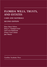 Florida Wills, Trusts, and Estates: Cases and Materials, Second Edition cover