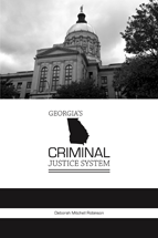 Georgia's Criminal Justice System cover