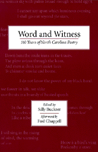 Word and Witness: 100 Years of North Carolina Poetry cover