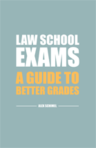 Law School Exams: A Guide to Better Grades cover