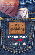 The Ultimate Rip-Off: A Taxing Tale, Fifth Edition cover