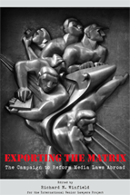 Exporting the Matrix: The Campaign to Reform Media Laws Abroad cover