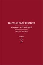 International Taxation: Corporate and Individual, Seventh Edition cover