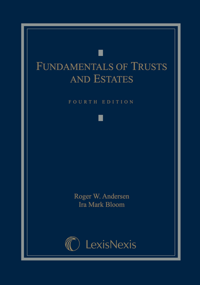 Fundamentals of Trusts and Estates, Fourth Edition cover