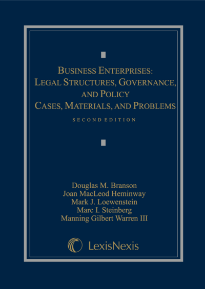 Business Enterprises: Legal Structures, Governance, and Policy, Second Edition cover