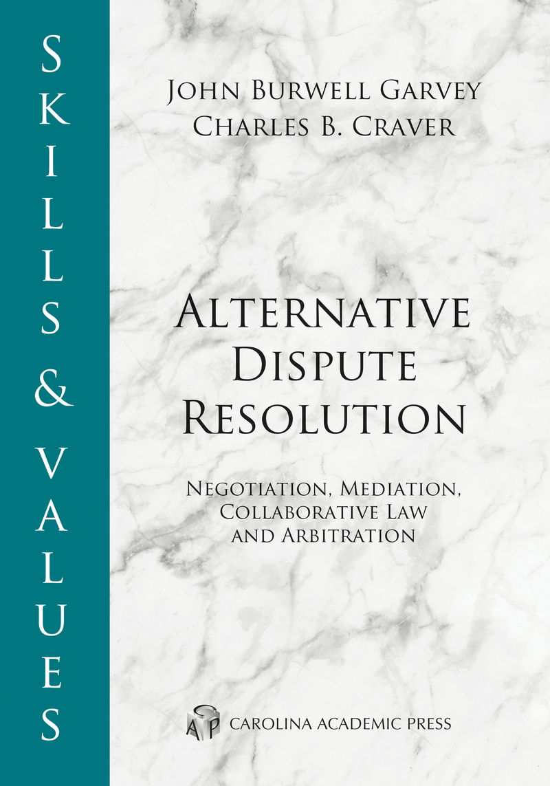 CAP - Skills & Values: Alternative Dispute Resolution: Negotiation ...